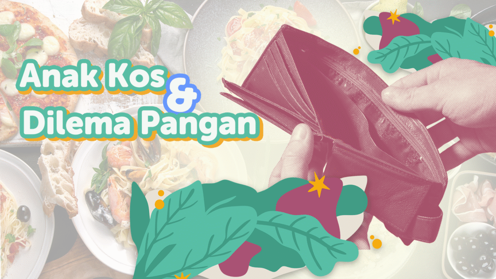 Anak kos dilema pangan